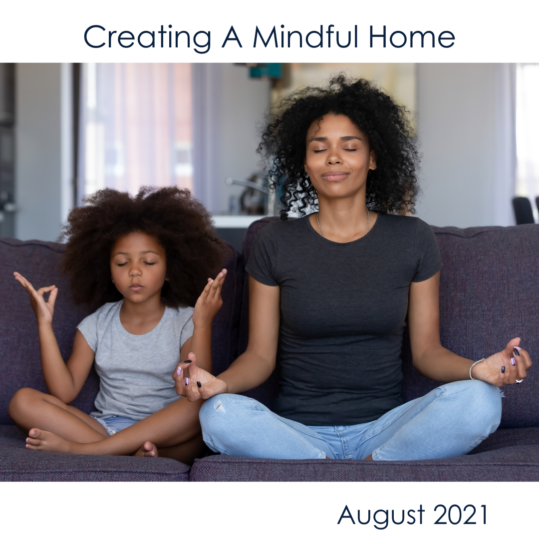 Creating A Mindful Home